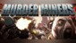 Murder Miners