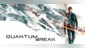 Quantum Break