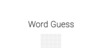 Word Guess
