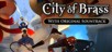 City of Brass + Soundtrack