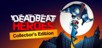 Deadbeat Heroes Collector's Edition