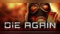 Die Again