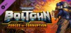 Warhammer 40,000: Boltgun - Forges of Corruption