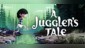 A Juggler's Tale