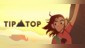 Tip Top: Don't fall!