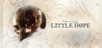 The Dark Pictures Anthology: Little Hope