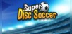 Super Disc Soccer