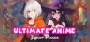 Ultimate Anime Jigsaw Puzzle