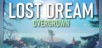 Lost Dream: Overgrown