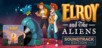 Elroy and the Aliens: Soundtrack Edition