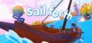 Sail Forth + Maelstrom