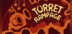 Turret Rampage