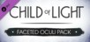 Child of Light - Faceted Oculi Pack (DLC)