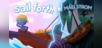 Sail Forth + Maelstrom Bundle