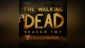 The Walking Dead: Season Two