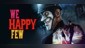 We Happy Few