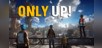 ONLY UP!