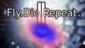 Fly.Die.Repeat. 2