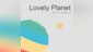 Lovely Planet