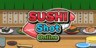 SUSHI Shot Online