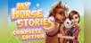 My Horse Stories: Complete Edition