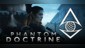 Phantom Doctrine