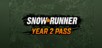 SnowRunner - Year 2 Pass