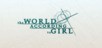the World According to Girl