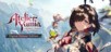 Atelier Yumia: The Alchemist of Memories & the Envisioned Land Deluxe Edition