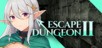 Escape Dungeon 2