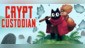 Crypt Custodian