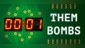 Them Bombs