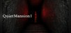 QuietMansion1