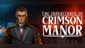 The Inheritance of Crimson Manor