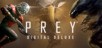 Prey: Digital Deluxe Edition