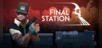 The Final Station