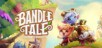 Bandle Tale: A League of Legends Story - Deluxe Edition