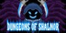 Dungeons of Shalnor
