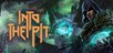 Into the Pit Steam CD Key