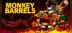 MONKEY BARRELS