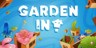 Garden In!
