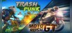 2 in 1: Trash Punk & Moto Rush GT