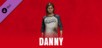 The Texas Chain Saw Massacre - Danny [PS4 & PS5]