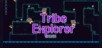 Tribe Explorer