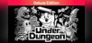 UnderDungeon Deluxe Edition