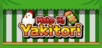Make it! Yakitori