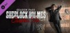 Sherlock Holmes Chapter One - Season Pass