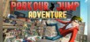 Parkour Jump Adventure - Simulator Stunt Tycoon Escape Kid Super Hero World Games