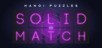 Hanoi Puzzles: Solid Match