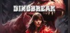 Dinobreak